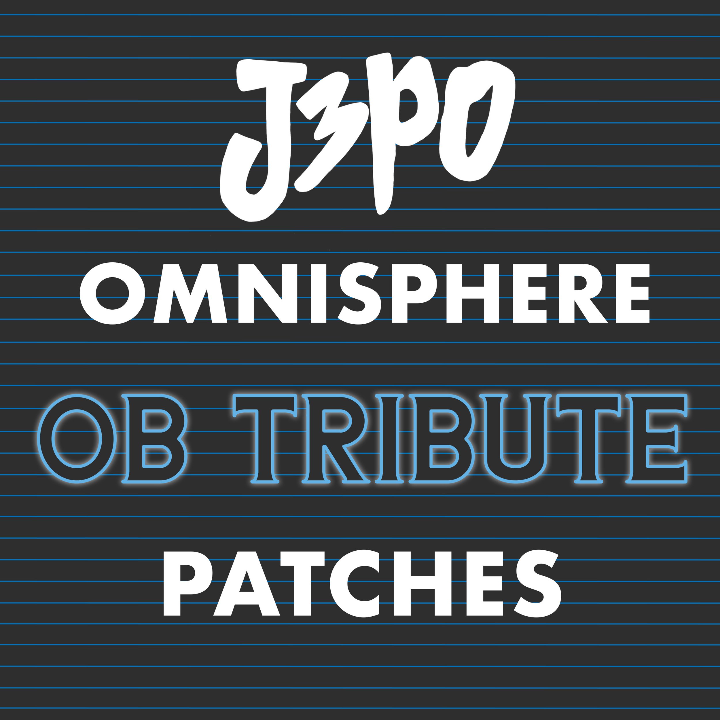 J3PO Signature Omnisphere Patches Vol 2 — Julian J3PO Pollack